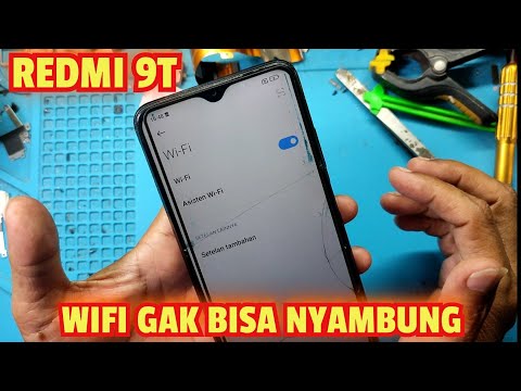 Tutorial Servis HP Redmi 9T: Wi-Fi Tidak Berfungsi, Begini Cara Memperbaikinya! Tutorial Servis HP Redmi 9T: Wi-Fi Tidak Berfungsi, Begini Cara Memperbaikinya!